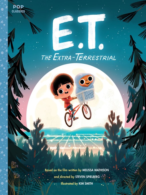 Title details for E.T. the Extra-Terrestrial by Kim Smith - Available